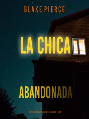 cover image of La chica abandonada